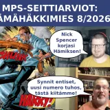 MPS Seittiarviot #19: Hämähäkkimies Spider-Man nro. 8/2026 